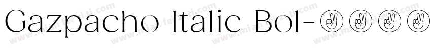 Gazpacho Italic Bol字体转换